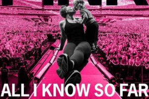 רAll I Know So Far Setlist-ExplicitP!NK(16)Ƶϼٶء
