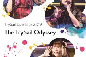 [BDձݳ][깬 TrySail – Live Tour 2019 ~The TrySail Odyssey~ 2019][BDMV][43.5G][ٶ]